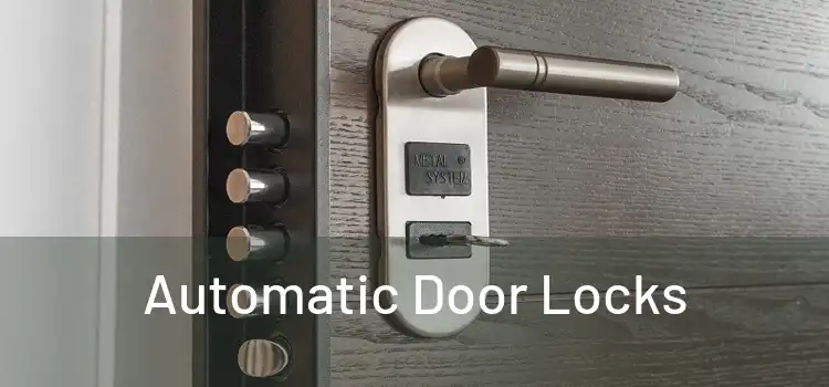  Automatic Door Locks 